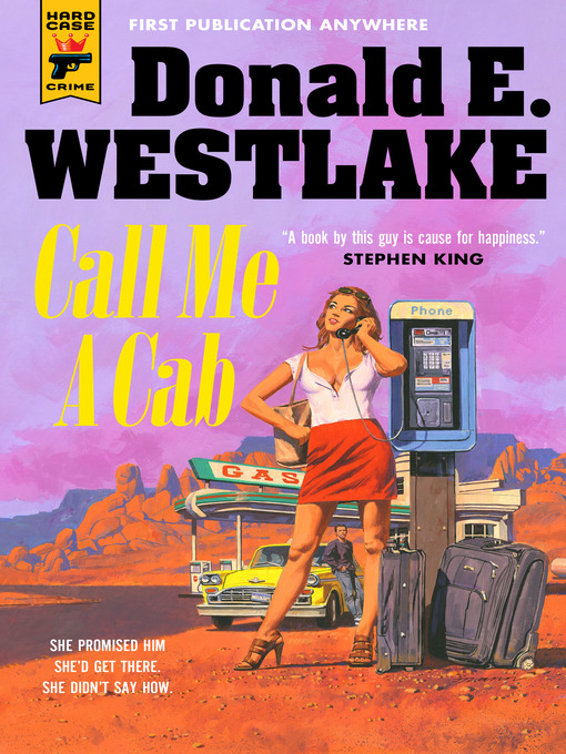 Title details for Call Me a Cab by Donald E. Westlake - Available
